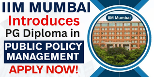 IIM Mumbai Introduces PG Diploma in Public Policy Management for Session 2026; Apply by December 20